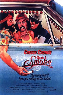 [Cheech and Chong: Up in Smoke]海报