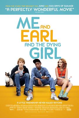 [the Dying Girl& Earl &初恋有病(港)]海报