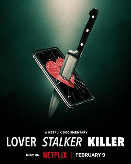 [Lover Stalker Killer]海报