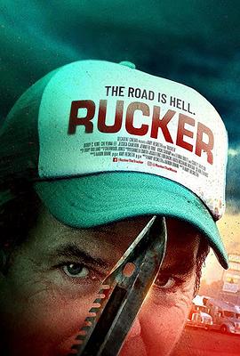 [Rucker (The Trucker)]海报