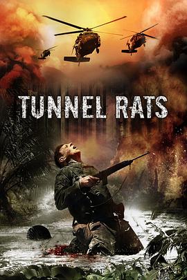 [1968 Tunnel Rats]海报